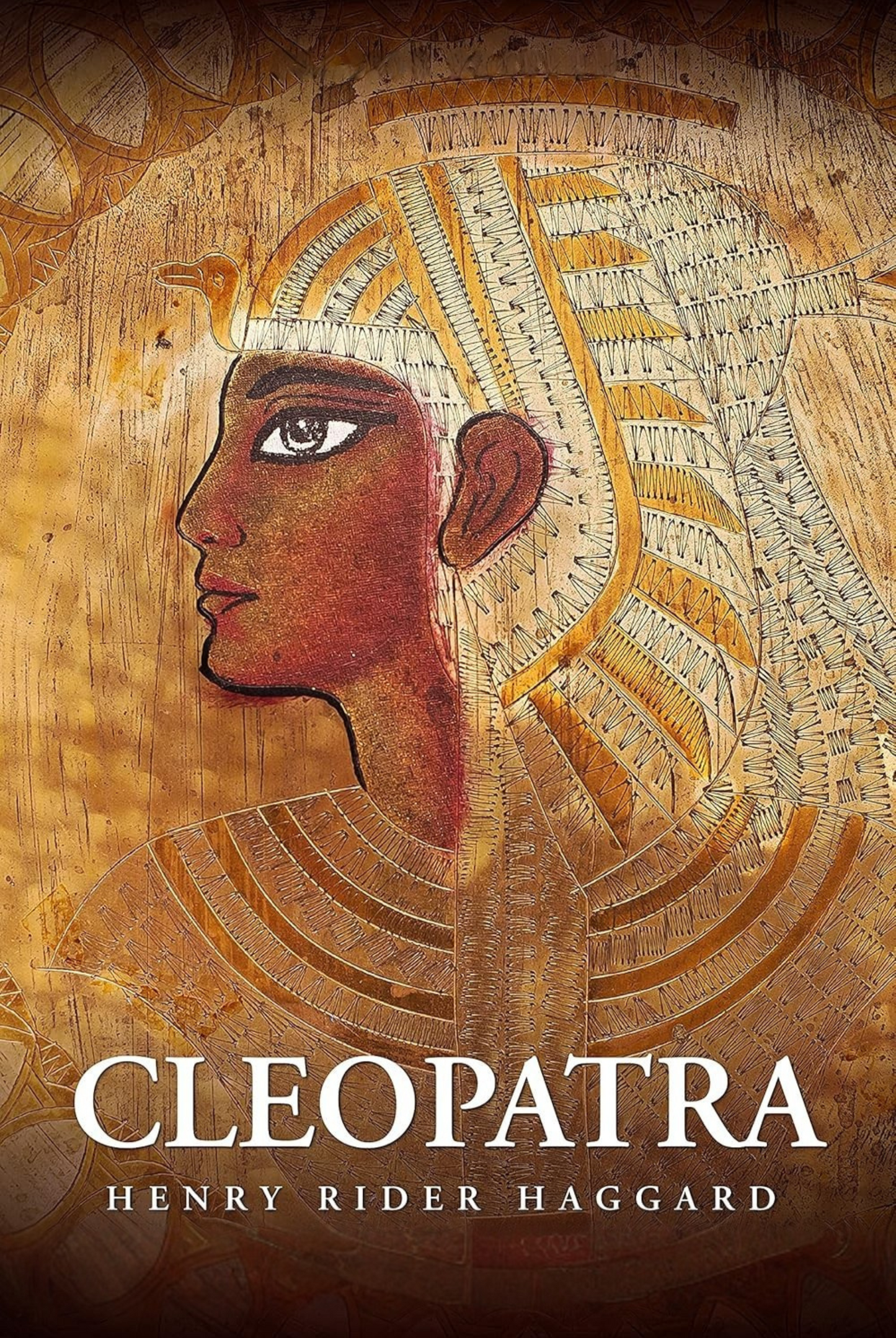 Cleopatra Novel by H. Rider Haggard