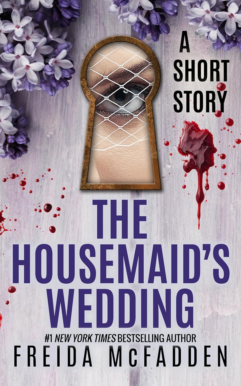 SCS- The Housemaid's Wedding: A Short Story by Freida McFadden