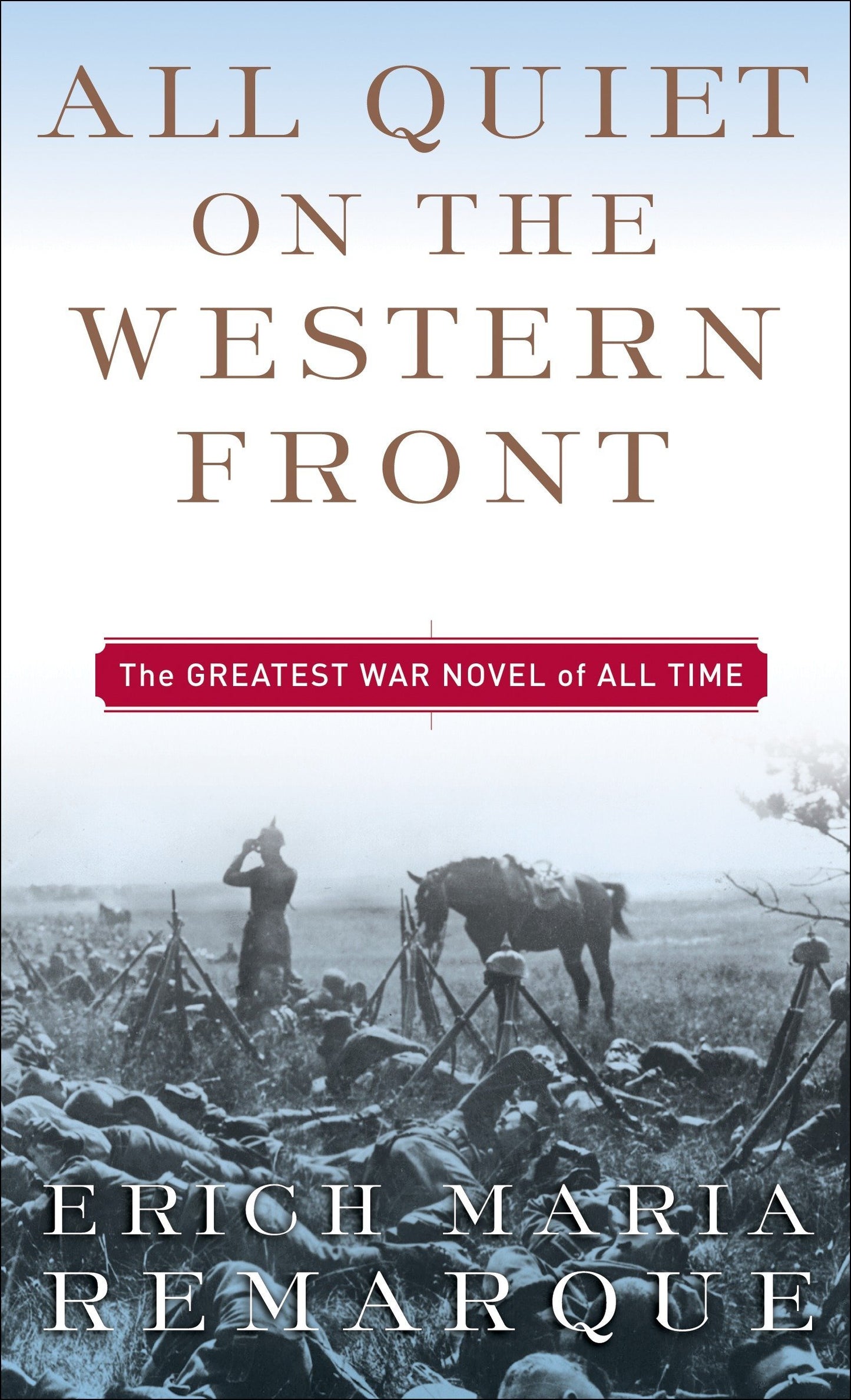 All Quiet on the Western Front Novel by Erich Maria Remarque