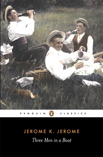 Three Men in a Boat Novel by Jerome K. Jerome