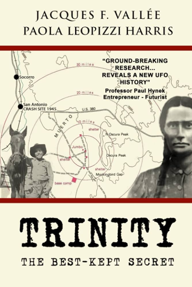 Trinity: The Best-Kept Secret Book by Jacques Vallee and Paola Leopizzi Harris