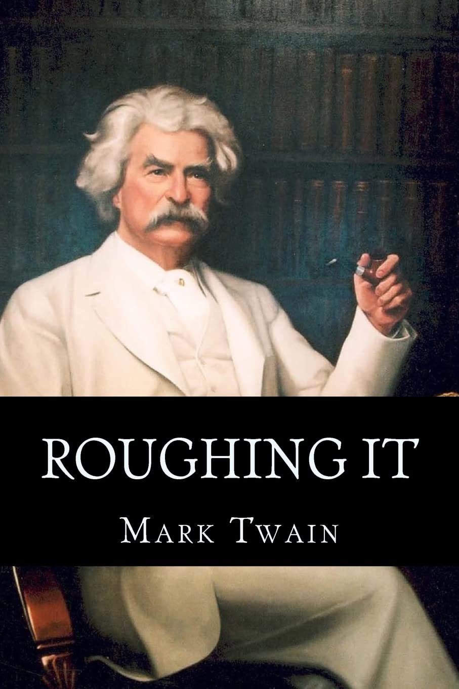 Roughing It Book by Mark Twain