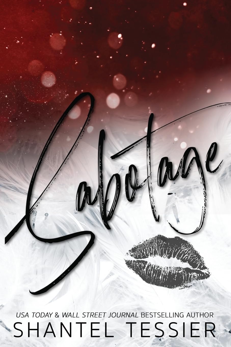 Sabotage Book by Shantel Tessier