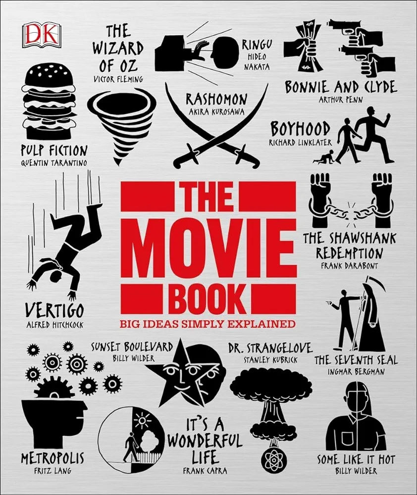 The Movie Book: Big Ideas Simply Explained By D.K. Publishing