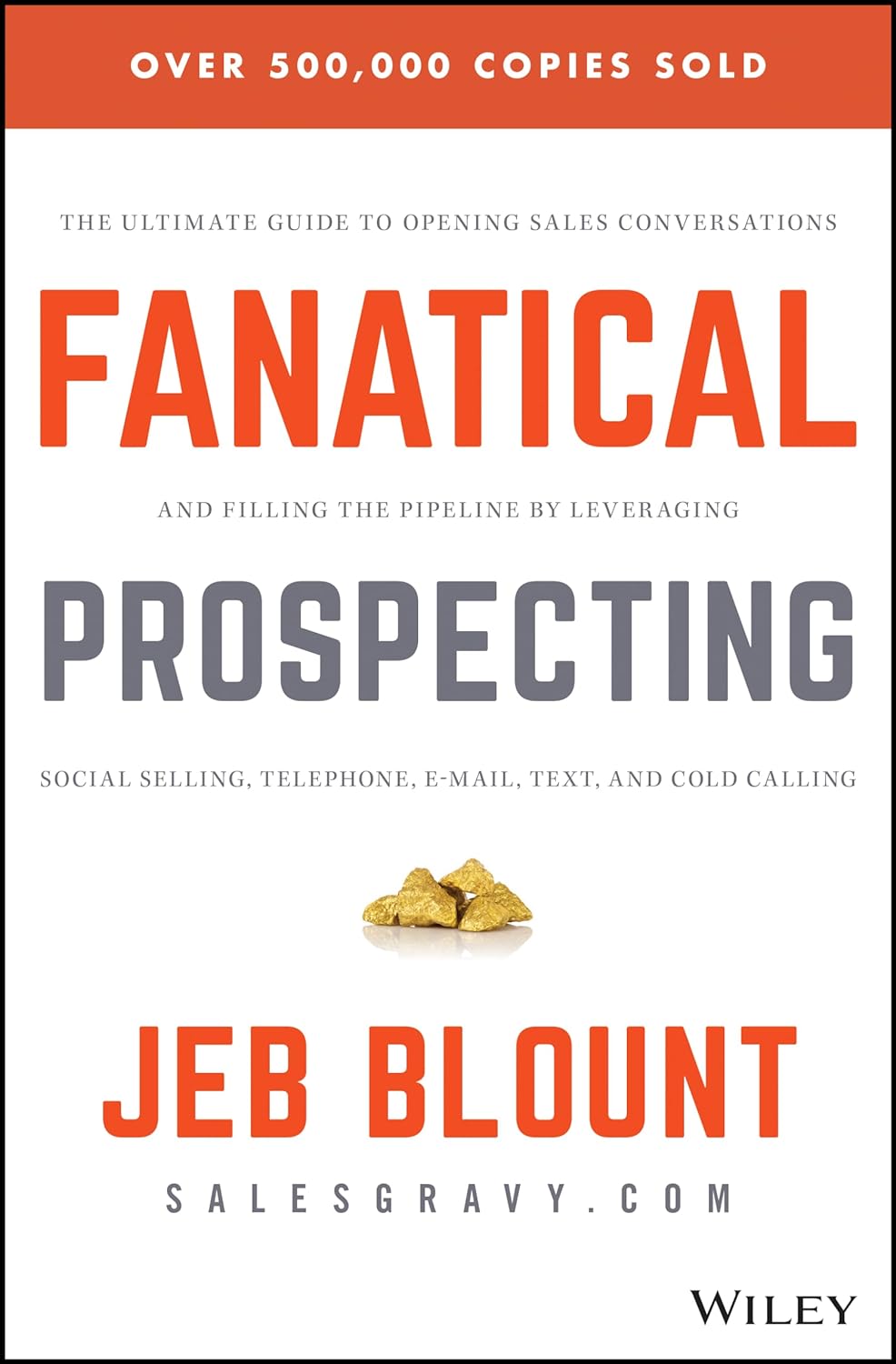 Fanatical Prospecting Book by Jeb Blount