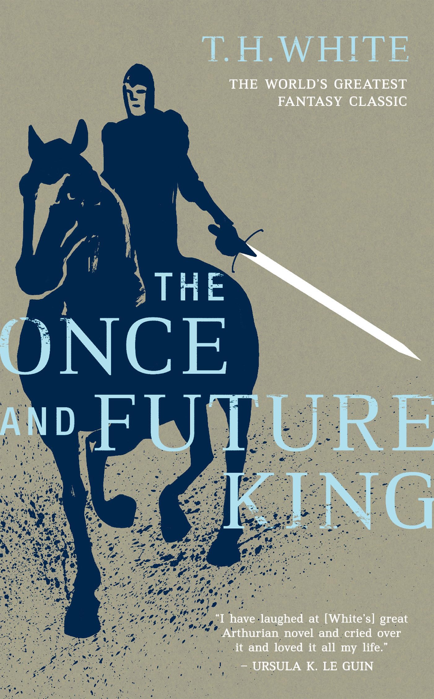 The Once and Future King Novel by T. H. White