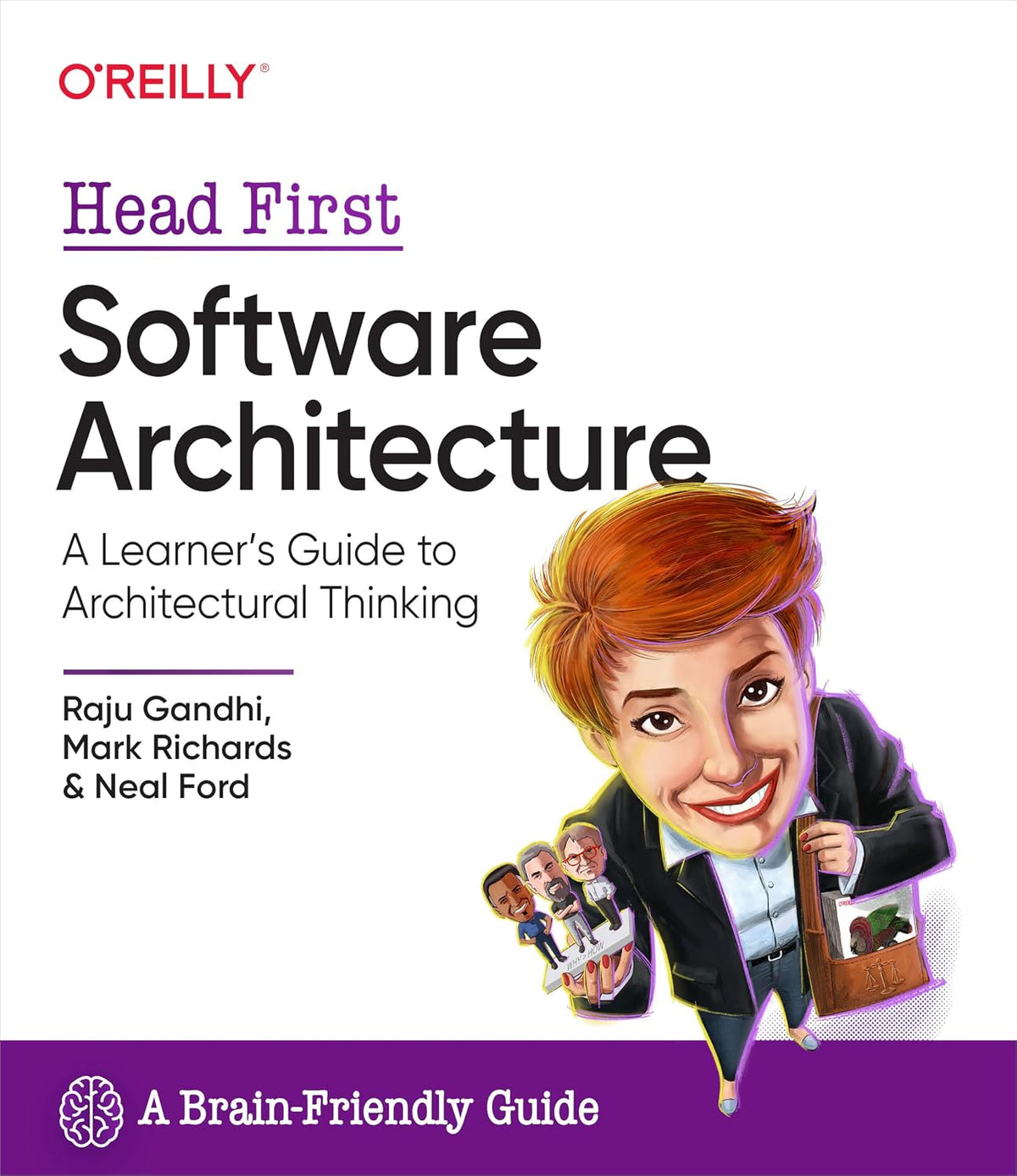 Head First Software Architecture: A Learner's Guide to Architectural Thinking Book by Mark Richards, Neal Ford, and Raju Gandhi