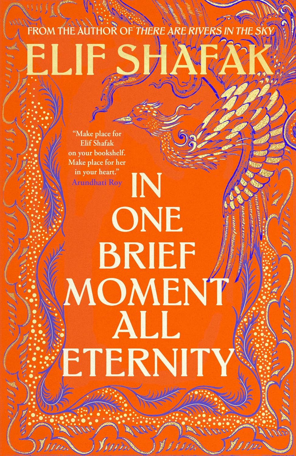 In One Brief Moment All Eternity Novel by Elif Shafak
