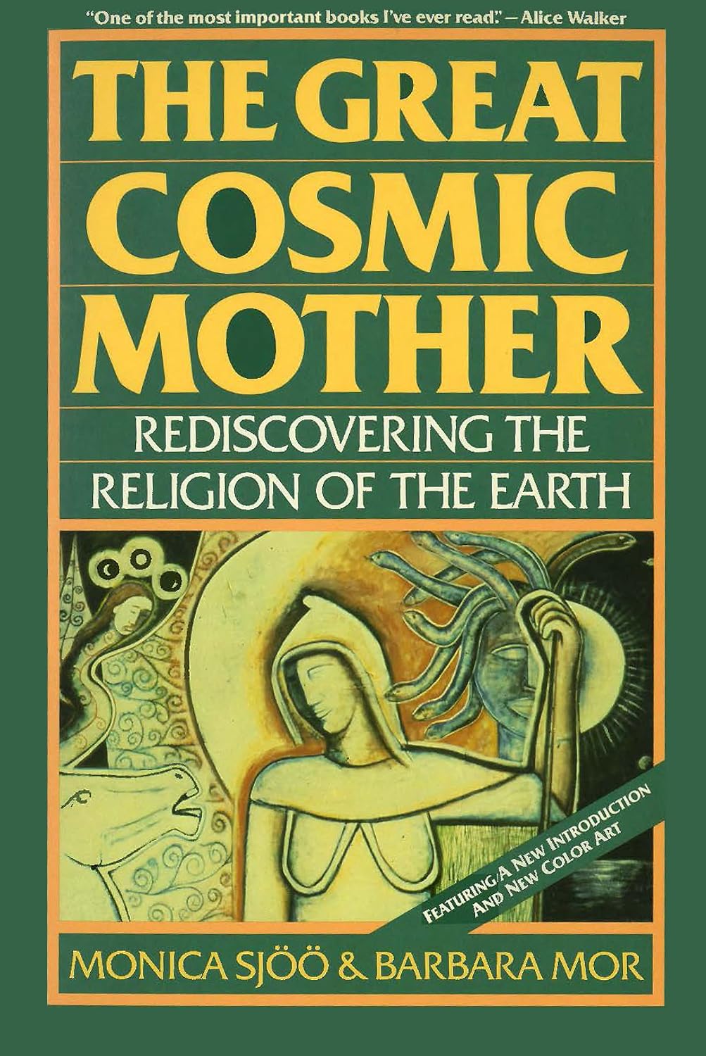 The Great Cosmic Mother Book by Monica Sjöö