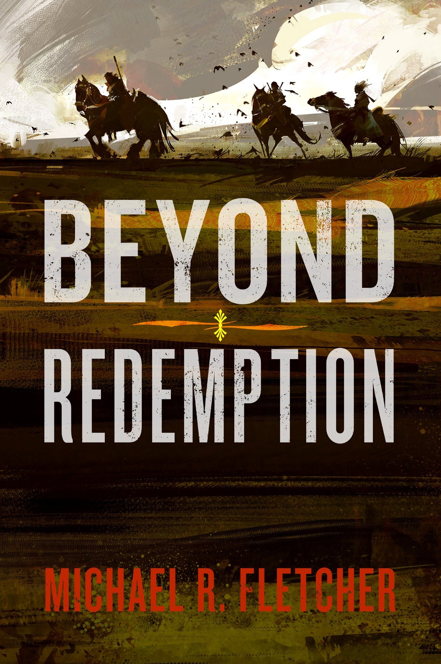 Beyond Redemption Book by Michael R. Fletcher