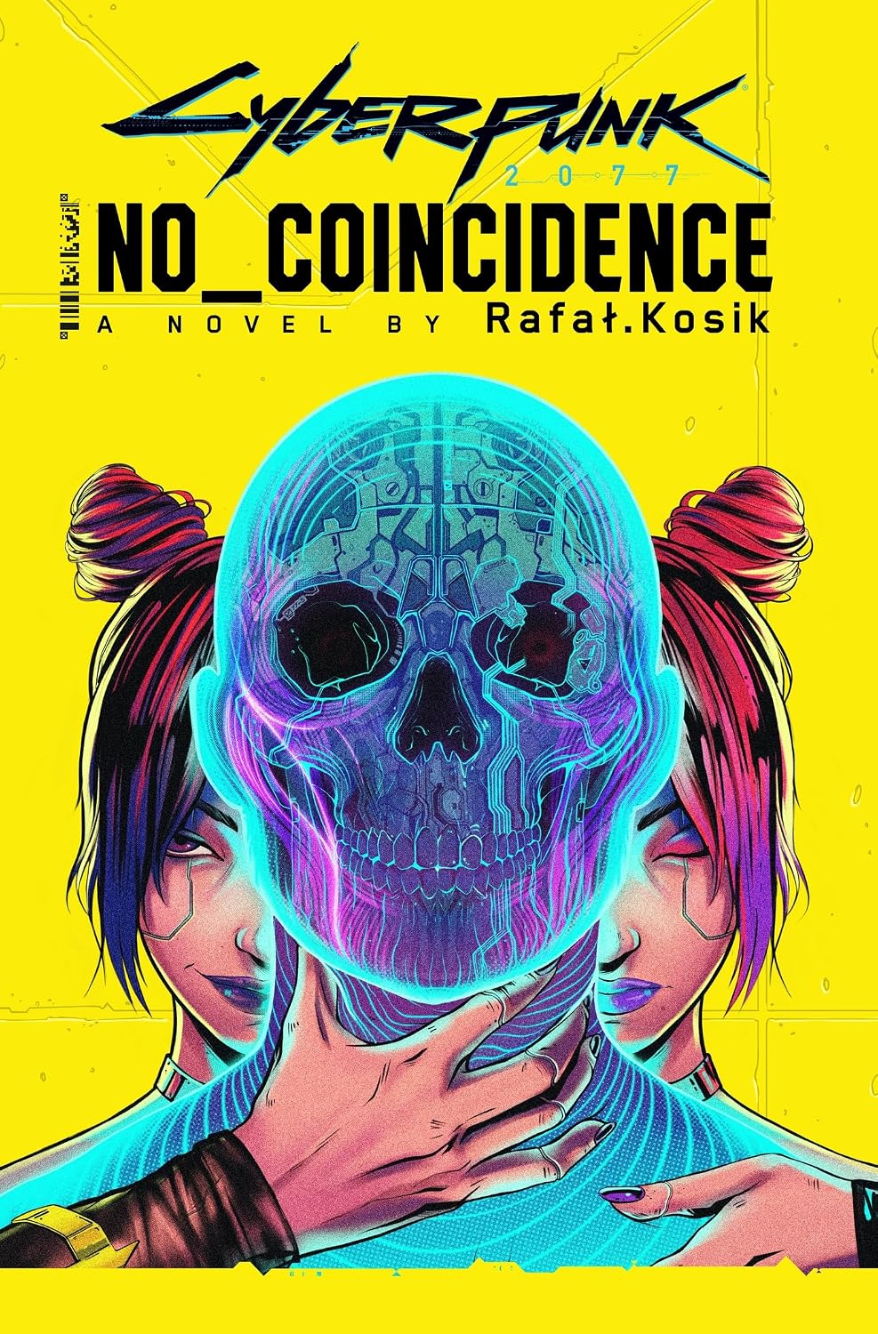 Cyberpunk 2077: No Coincidence Novel by Rafał Kosik