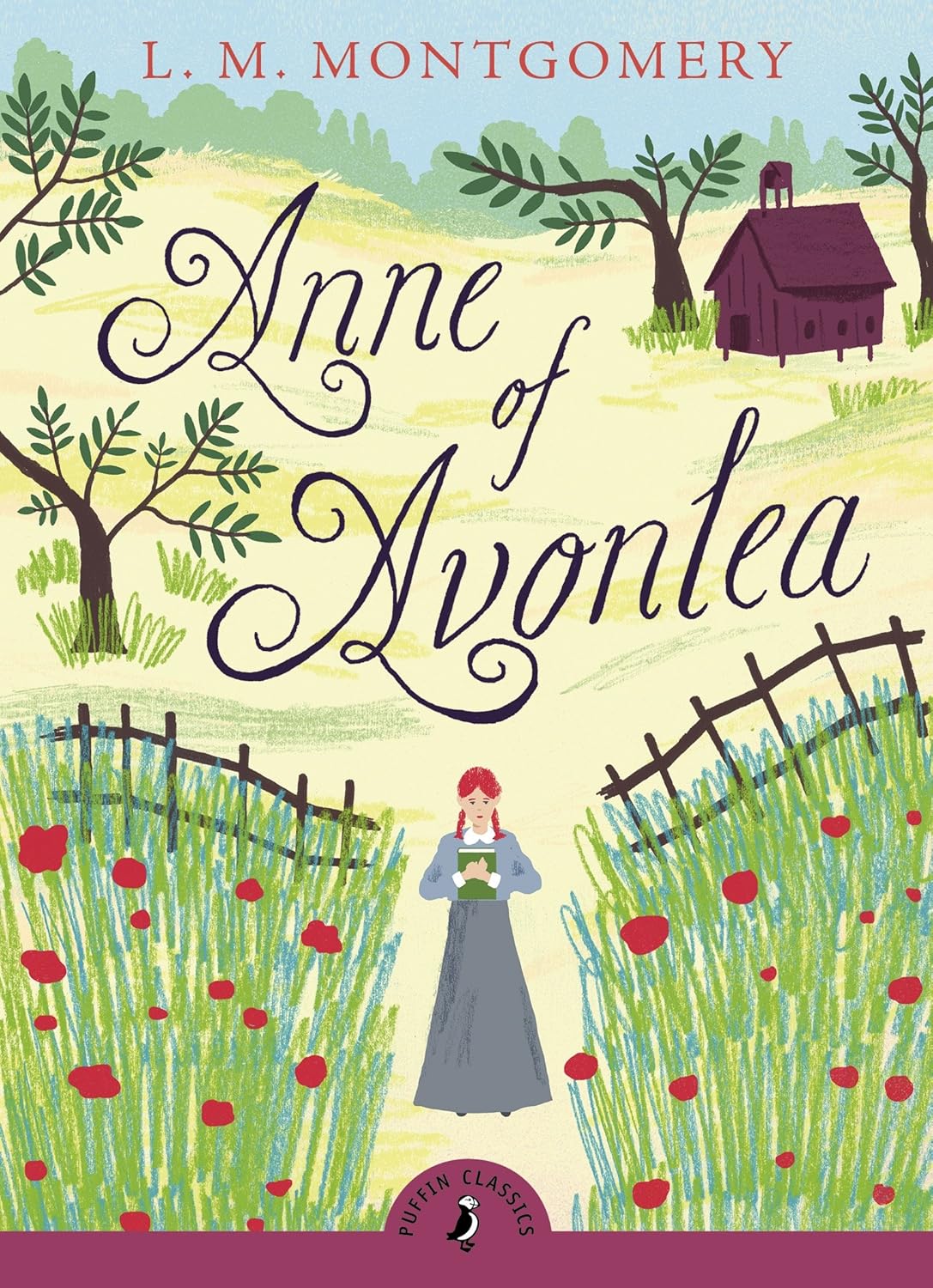 Anne of Avonlea Novel by Lucy Maud Montgomery