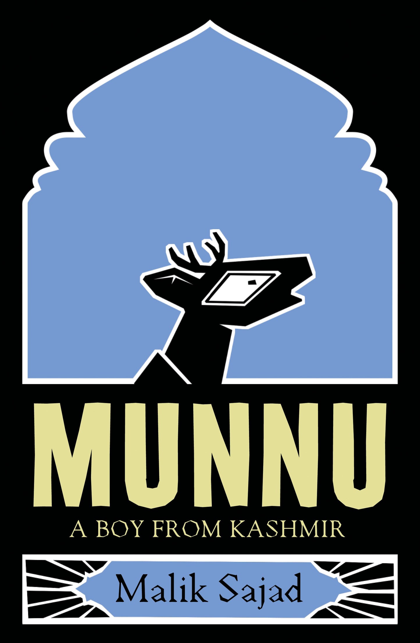 Munnu: A Boy From Kashmir Novel by Malik Sajad