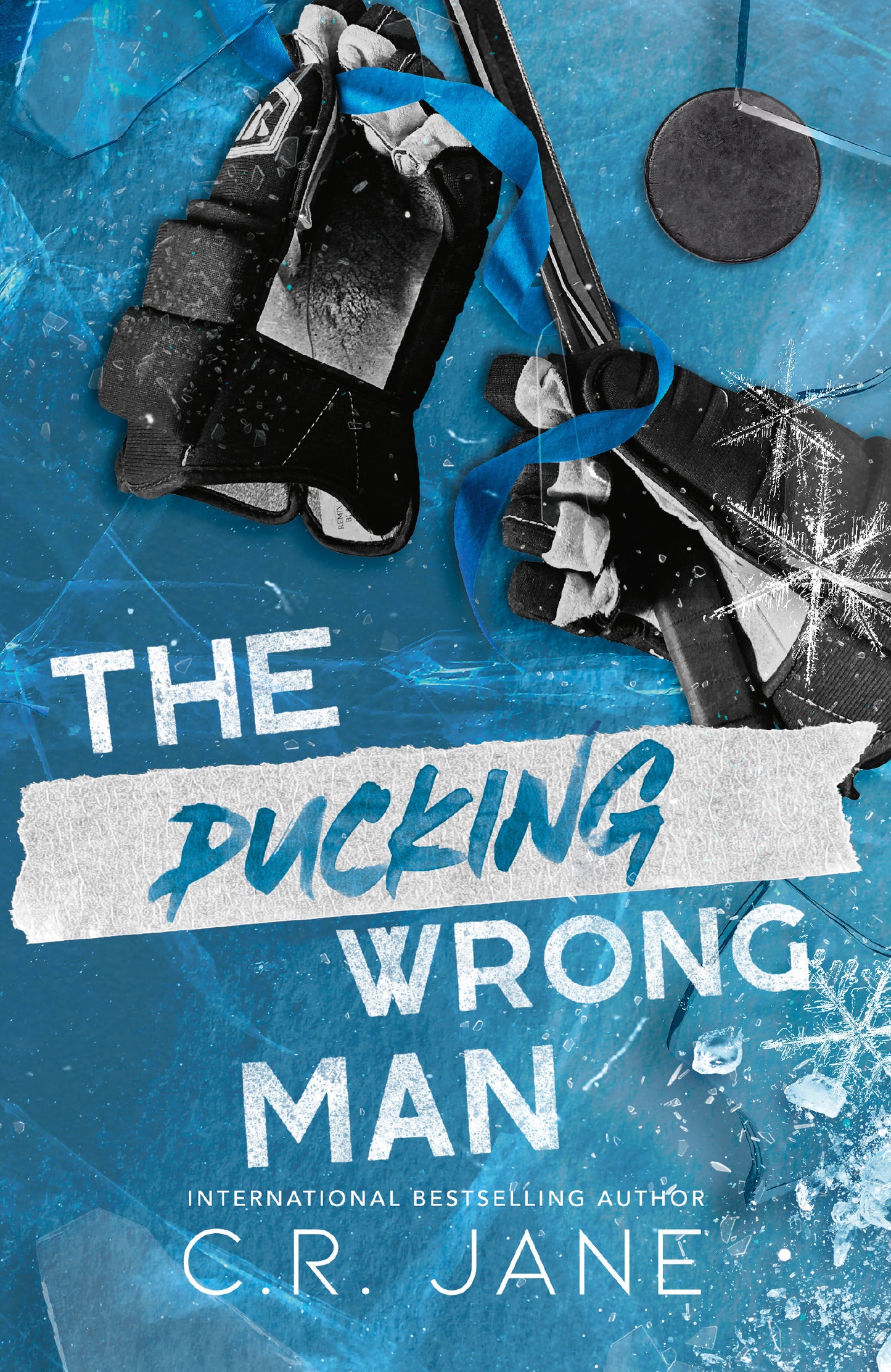 The Pucking Wrong Man Book by C R Jane