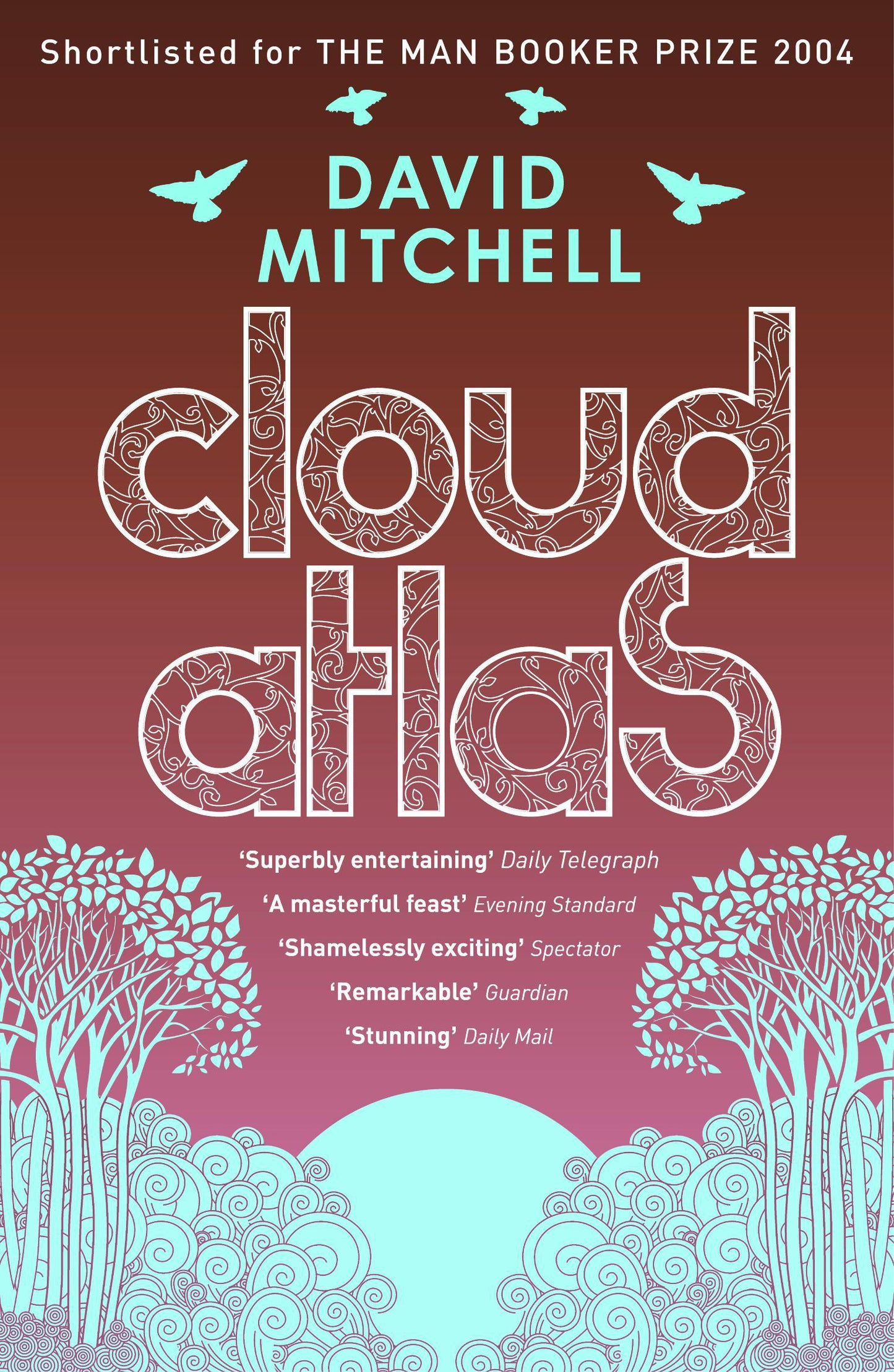 Cloud Atlas Novel by David Mitchell