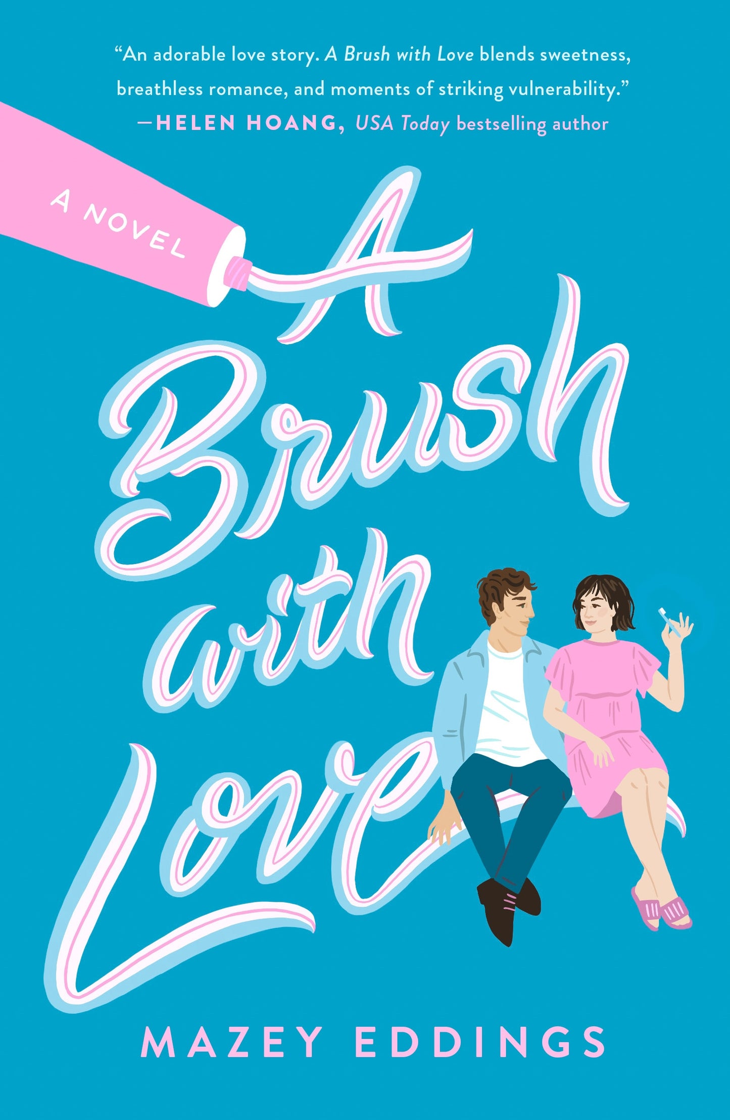 A Brush with Love: A Novel Book by Mazey Eddings