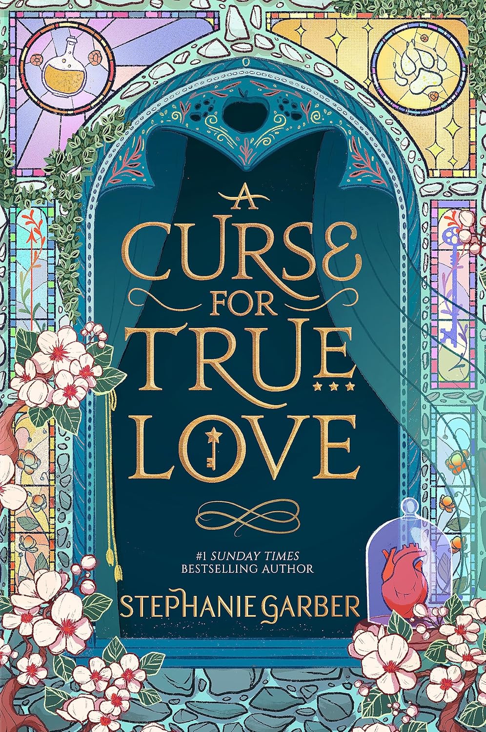 A Curse for True Love ( UK Edition ) Book by Stephanie Garber