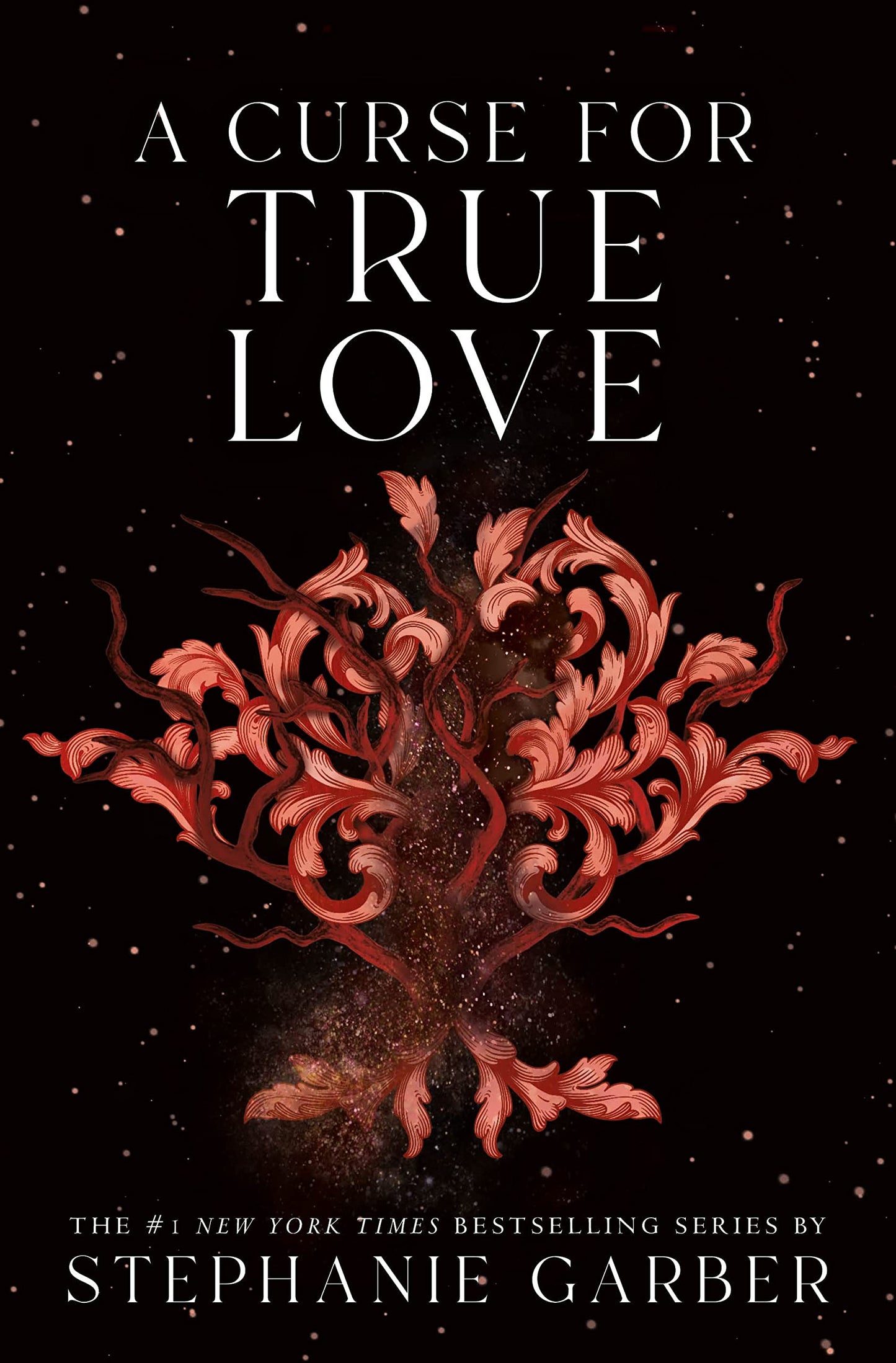 A Curse for True Love ( US Edition ) Book by Stephanie Garber