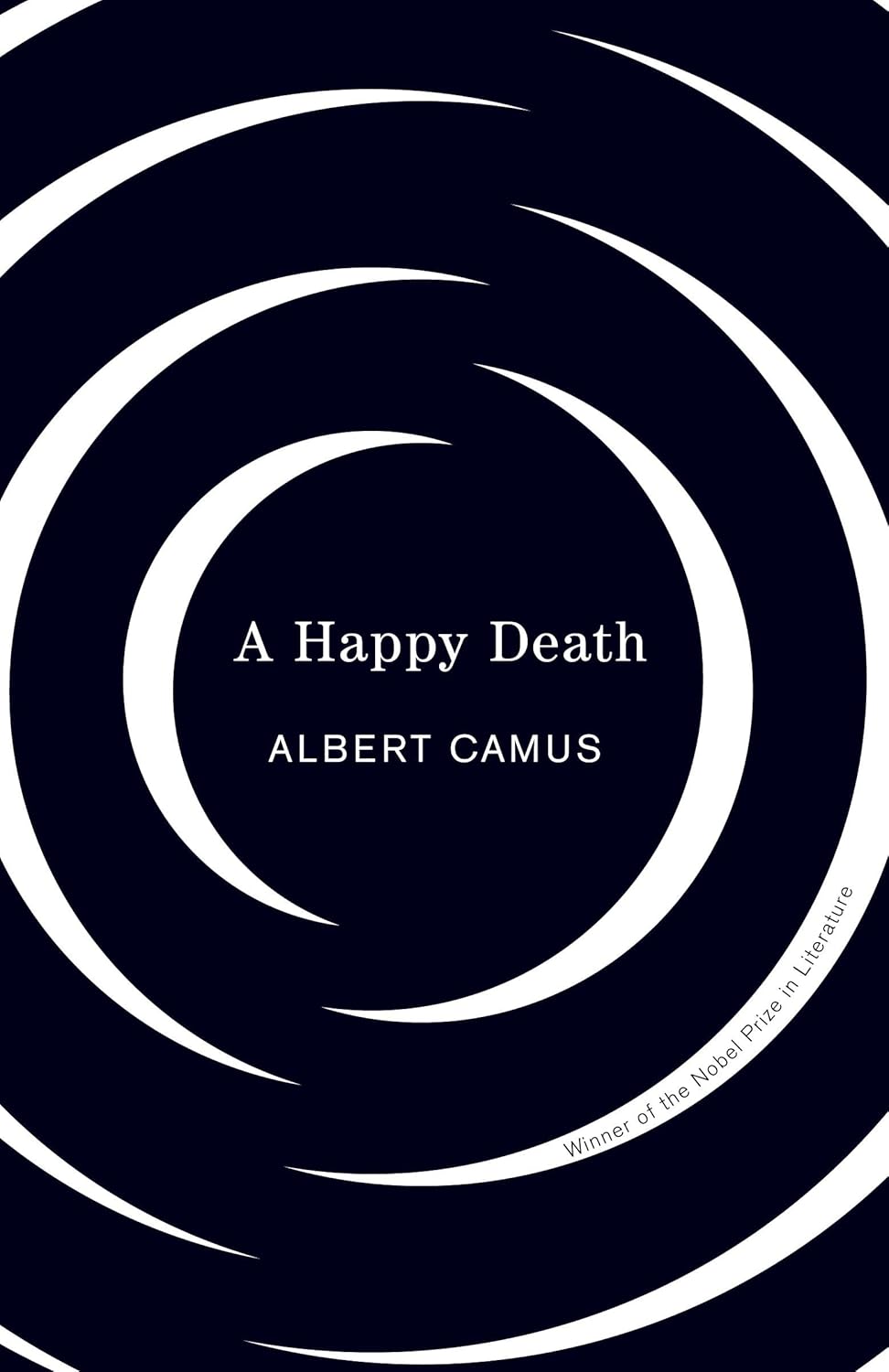 A Happy Death by Albert Camus
