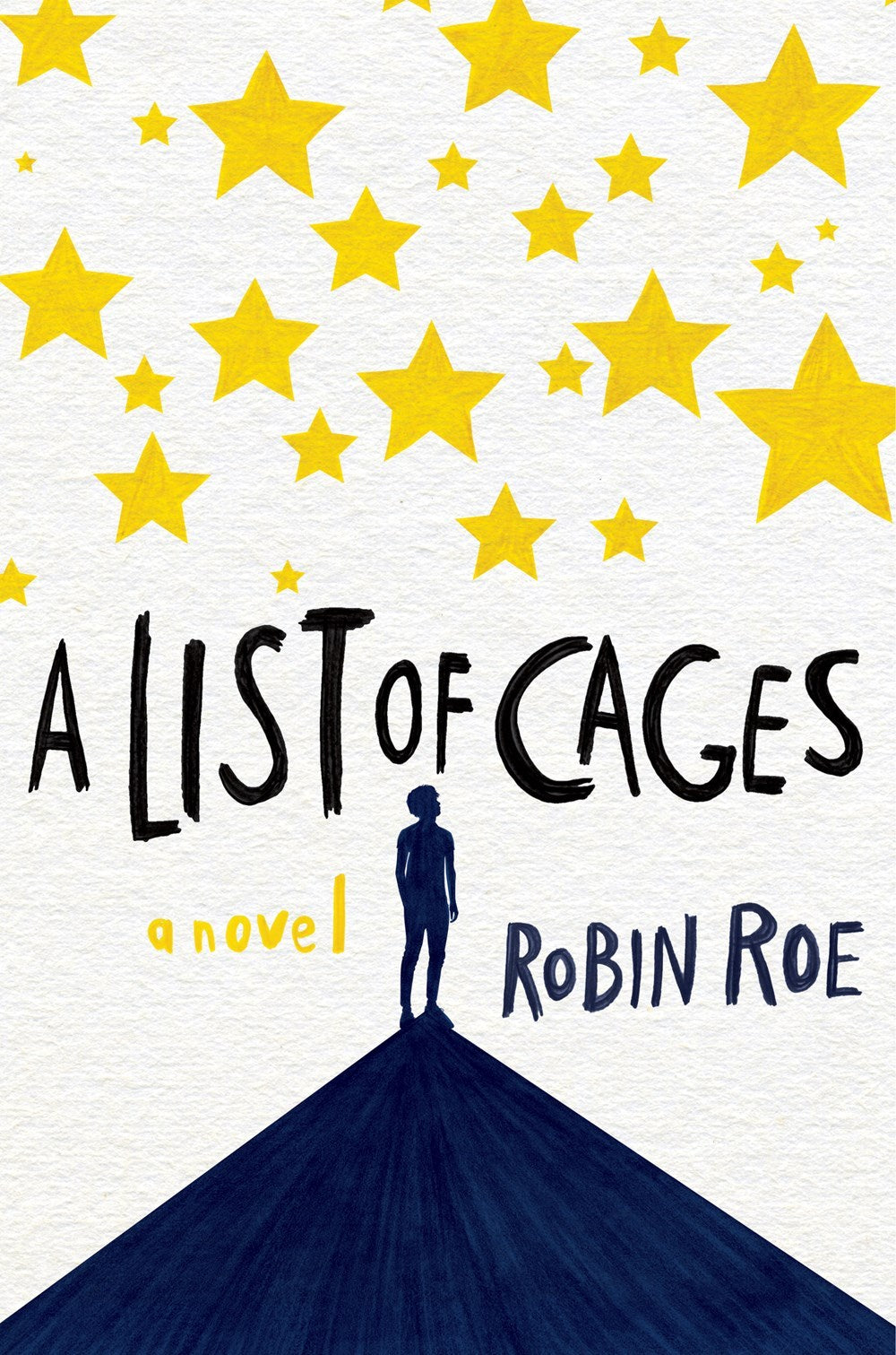 A List of Cages Book by Robin Roe