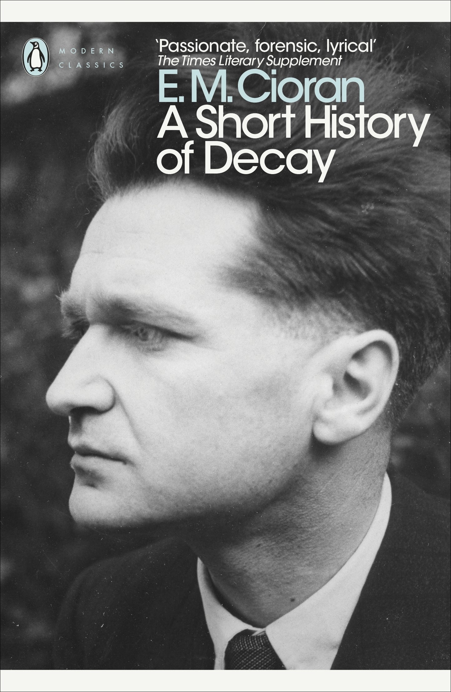 A Short History of Decay Book by Emil Cioran