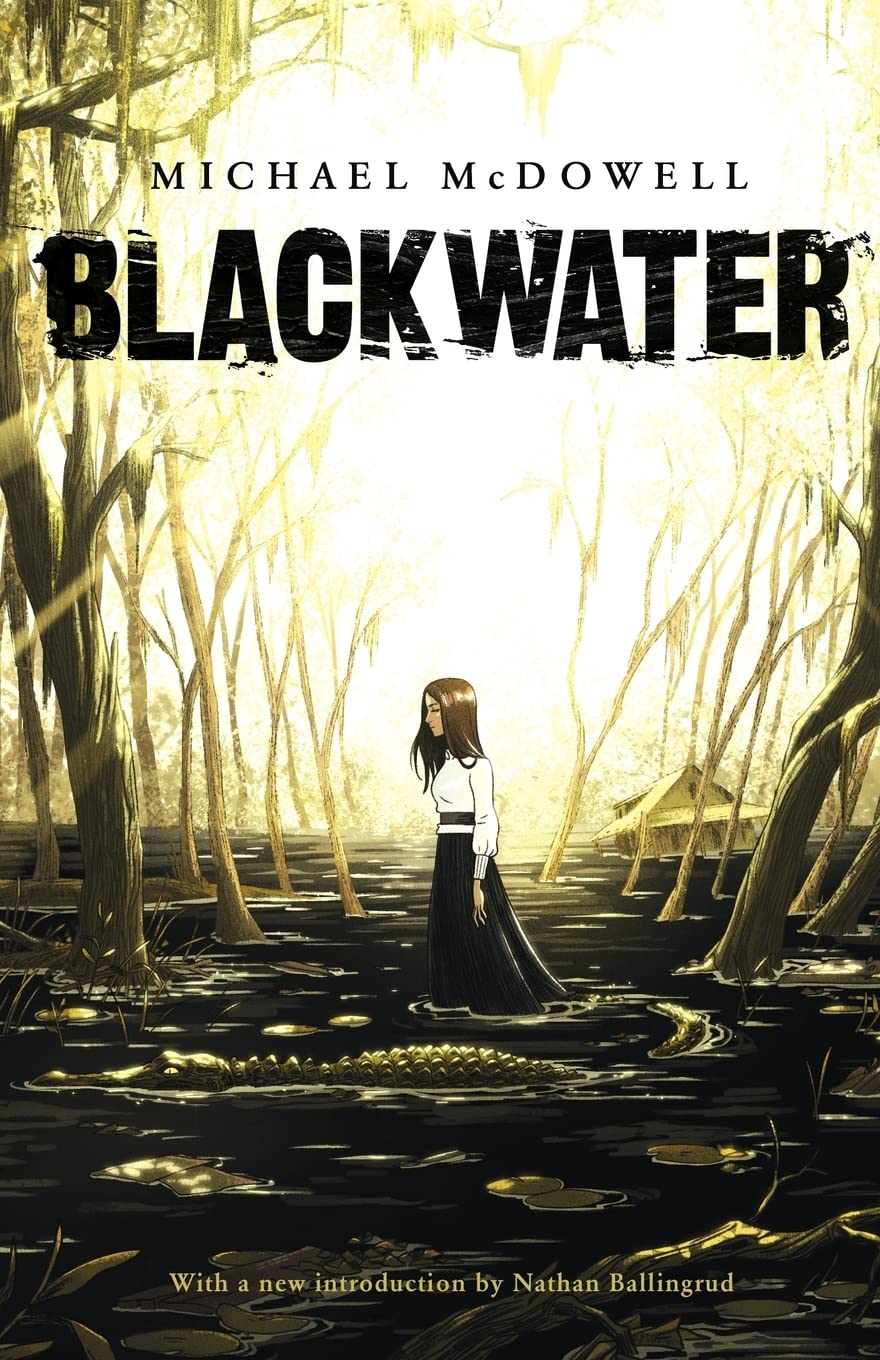 Blackwater: The Complete Saga Book by Michael McDowell