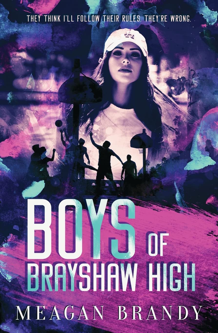 Boys of Brayshaw High Book by Meagan Brandy