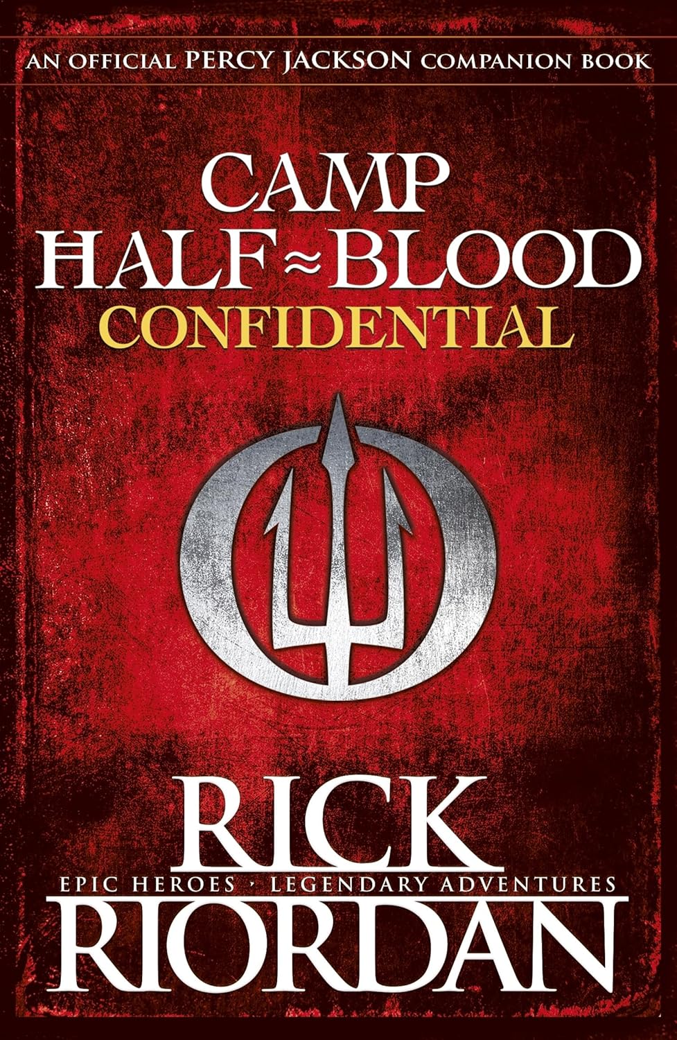 Camp Half Blood Confidential Book by Rick Riordan