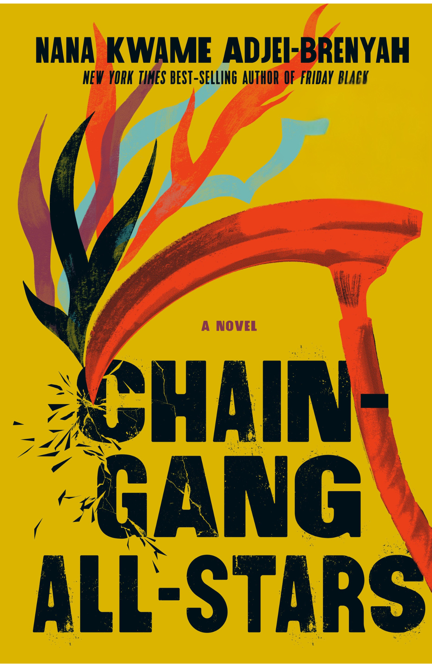 Chain-Gang All-Stars by Nana Kwame Adjei-Brenyah