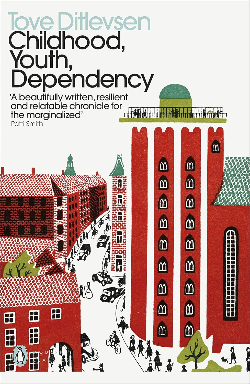 Childhood, Youth, Dependency: The Copenhagen Trilogy Book by Tove Ditlevsen