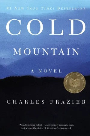 Cold Mountain Novel by Charles Frazier