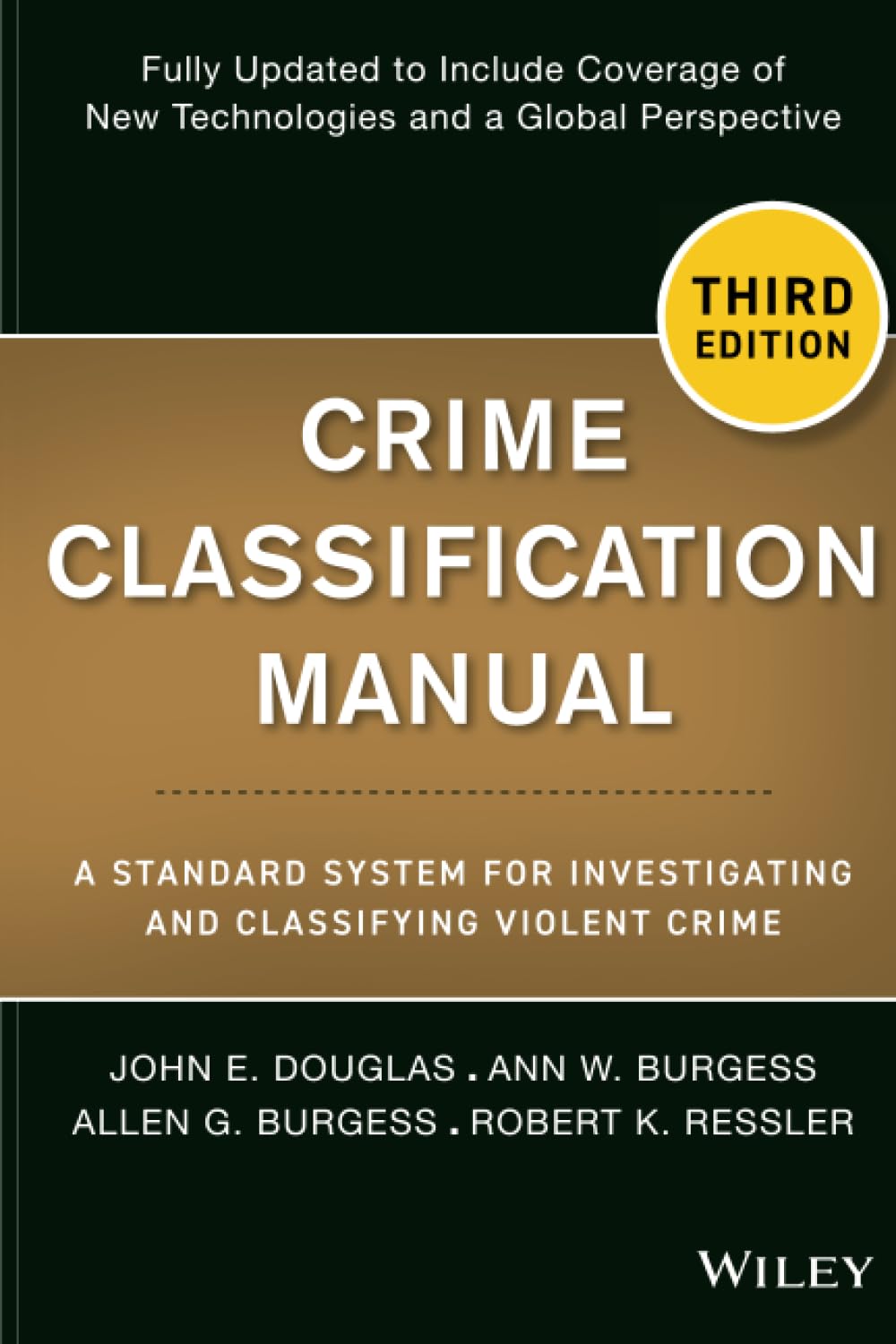 Crime Classification Manual Book by John E. Douglas and Robert Ressler