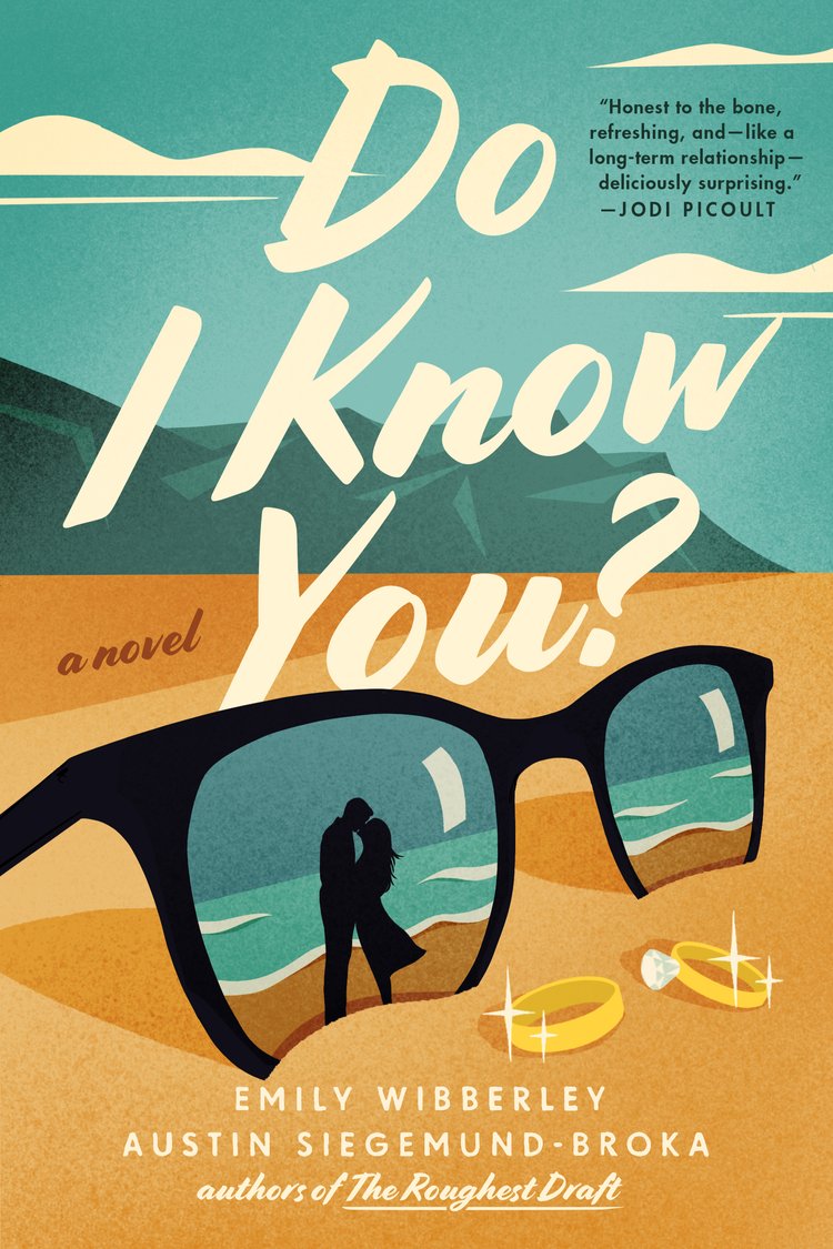 Do I Know You? Book by Austin Siegemund-Broka and Emily Wibberley