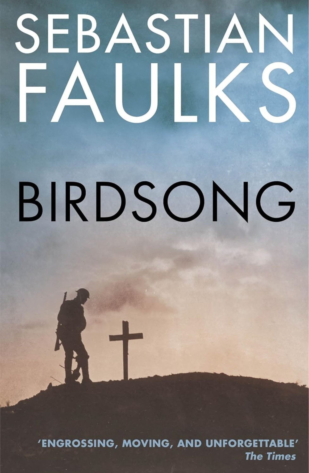 Birdsong Novel by Sebastian Faulks
