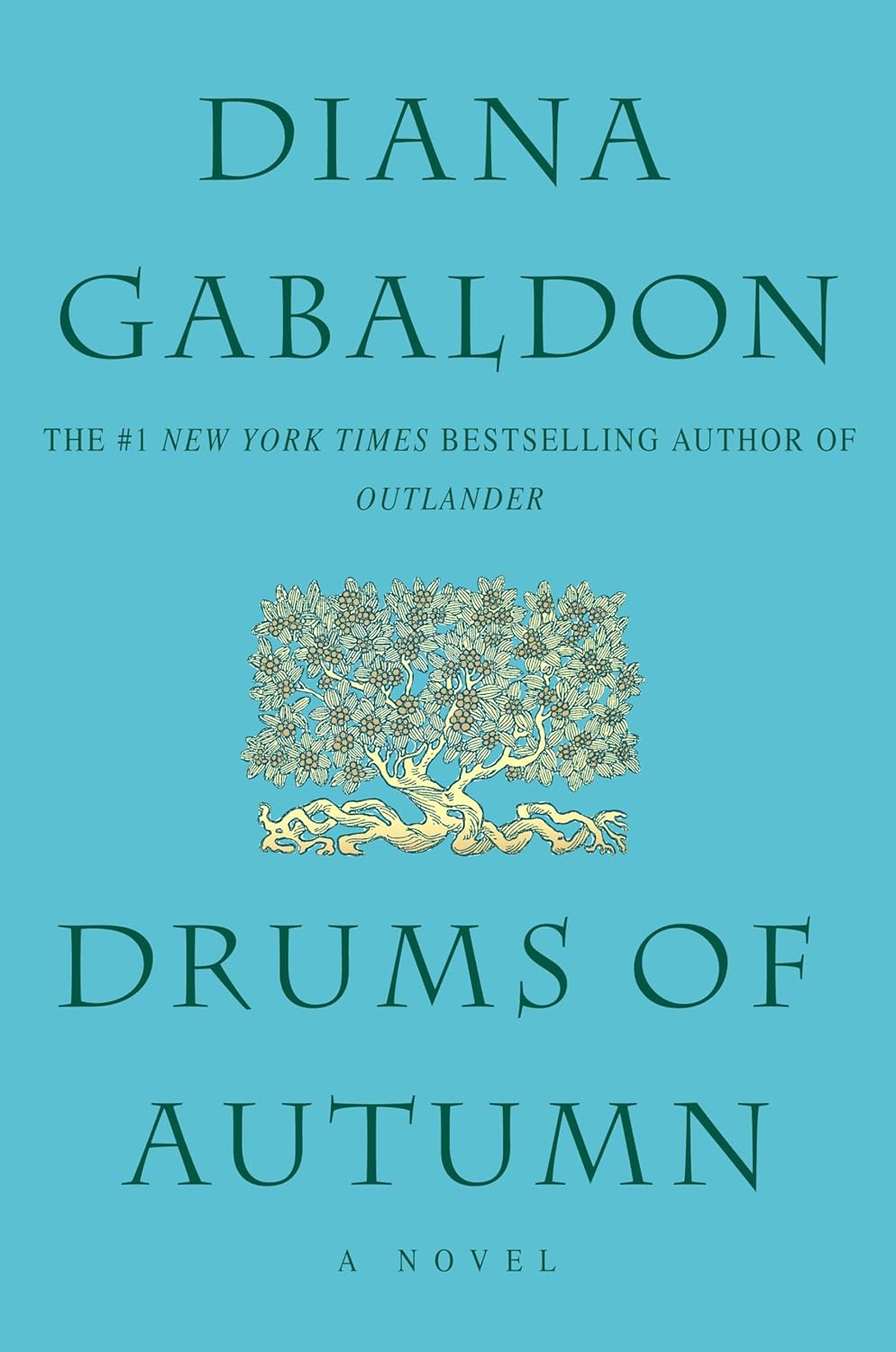 Drums of Autumn by Diana Gabaldon