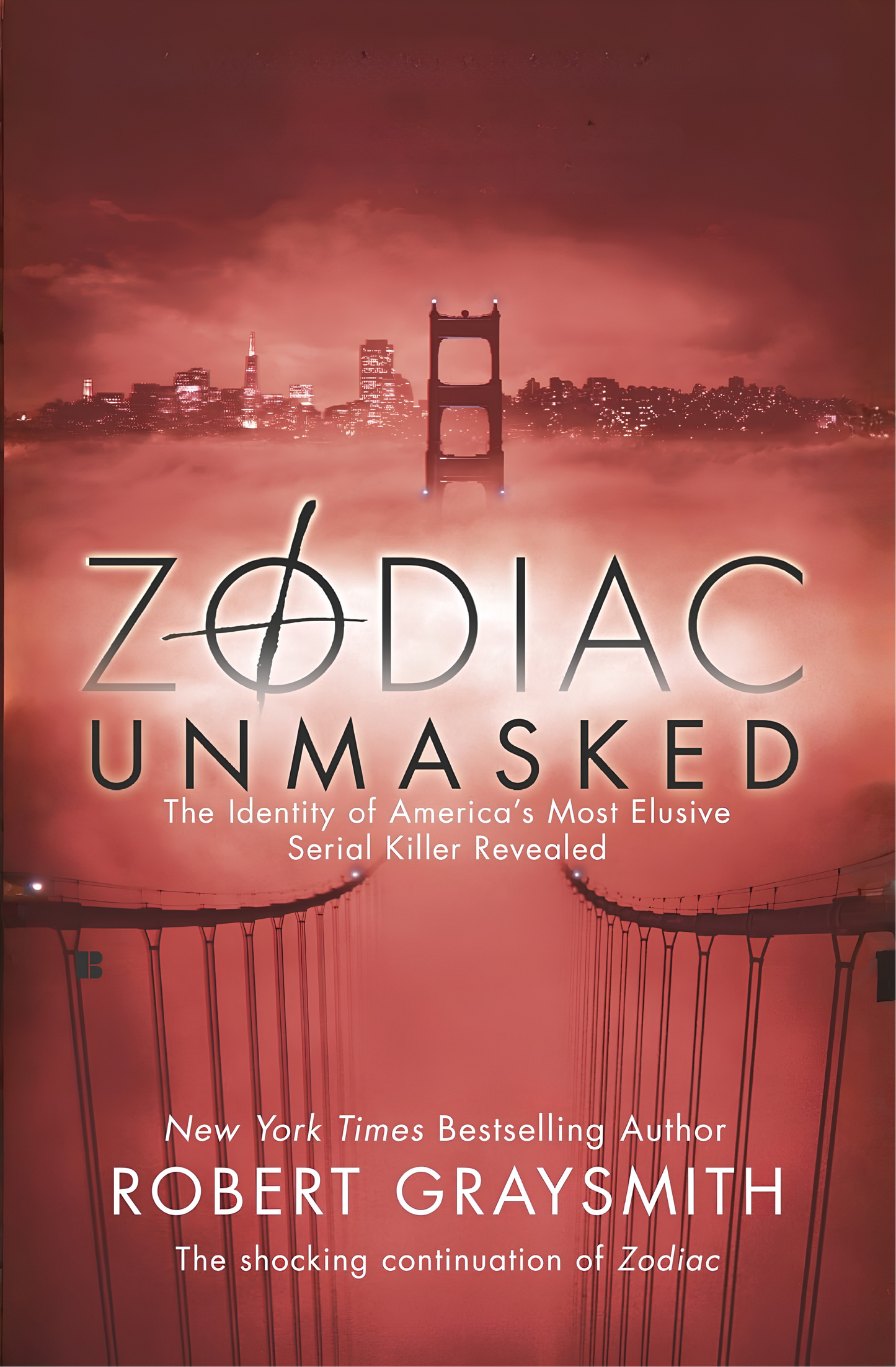Zodiac Unmasked Book by Robert Graysmith
