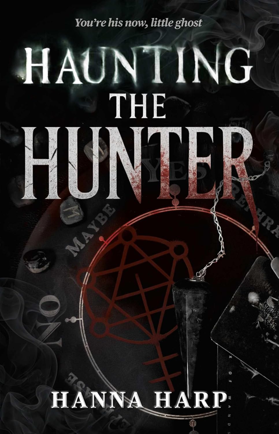 Haunting the Hunter Novel by Hanna Harp
