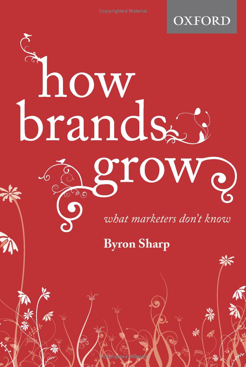 SCS- How Brands Grow: What Marketers Don't Know Book by Byron Sharp