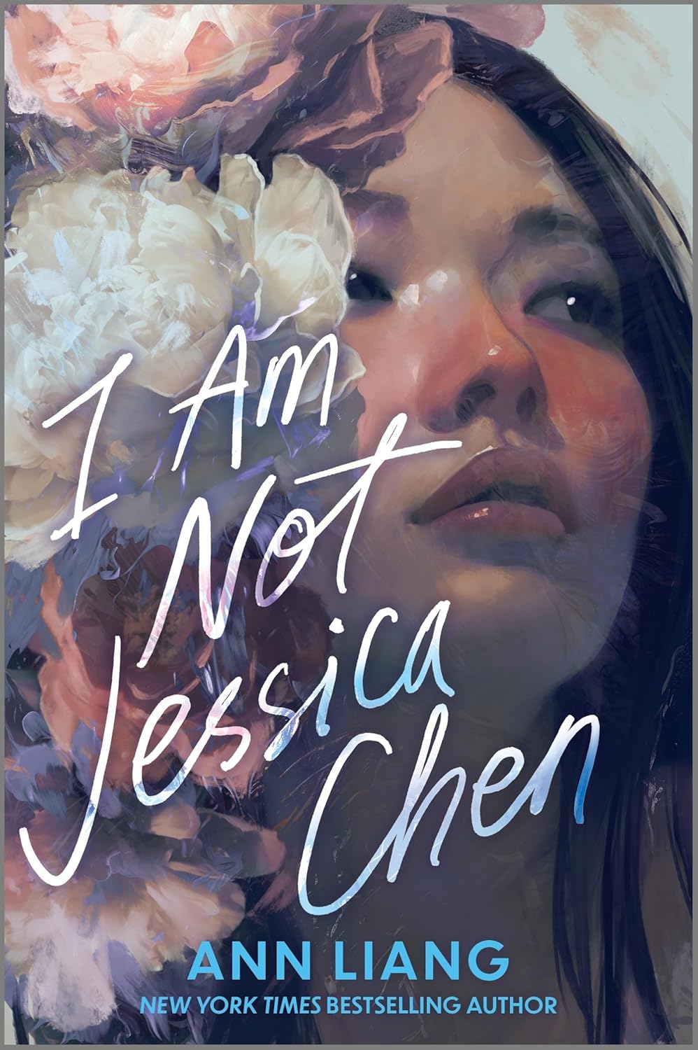 I Am Not Jessica Chen Book by Ann Liang