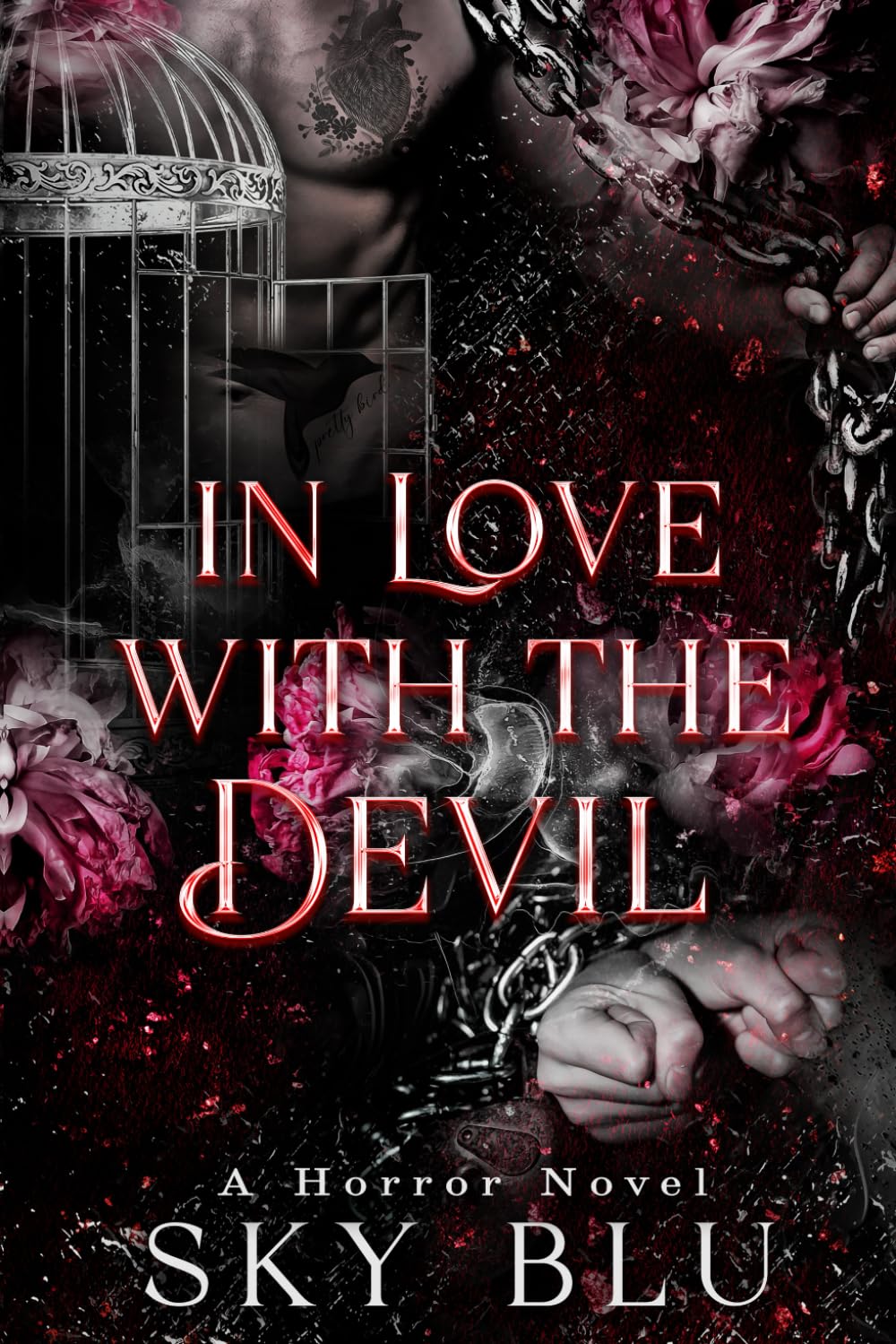 In Love with the Devil: A Horror Novel Novel by Sky Blu