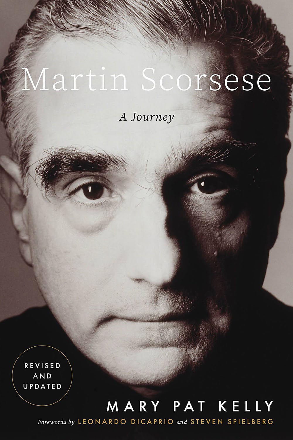 Martin Scorsese: A Journey Book by Mary Pat Kelly