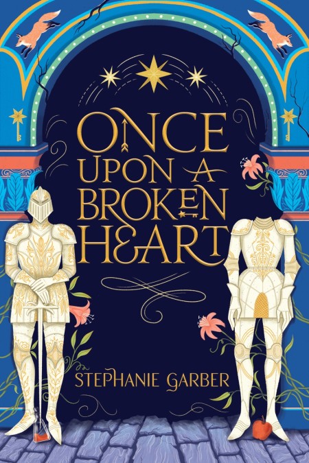 Once Upon a Broken Heart ( UK Edition ) Book by Stephanie Garber