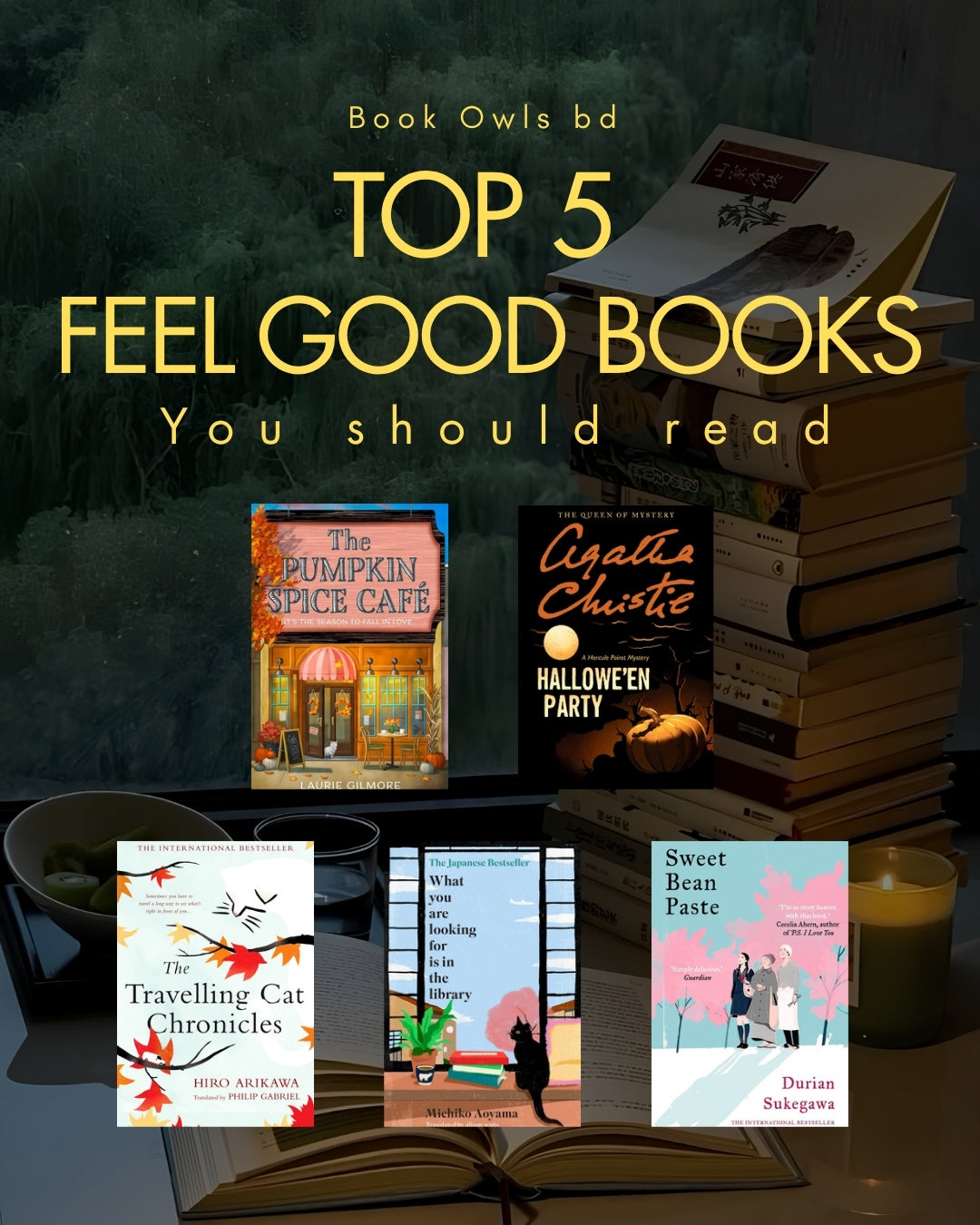 Top 5 Feel Good Books