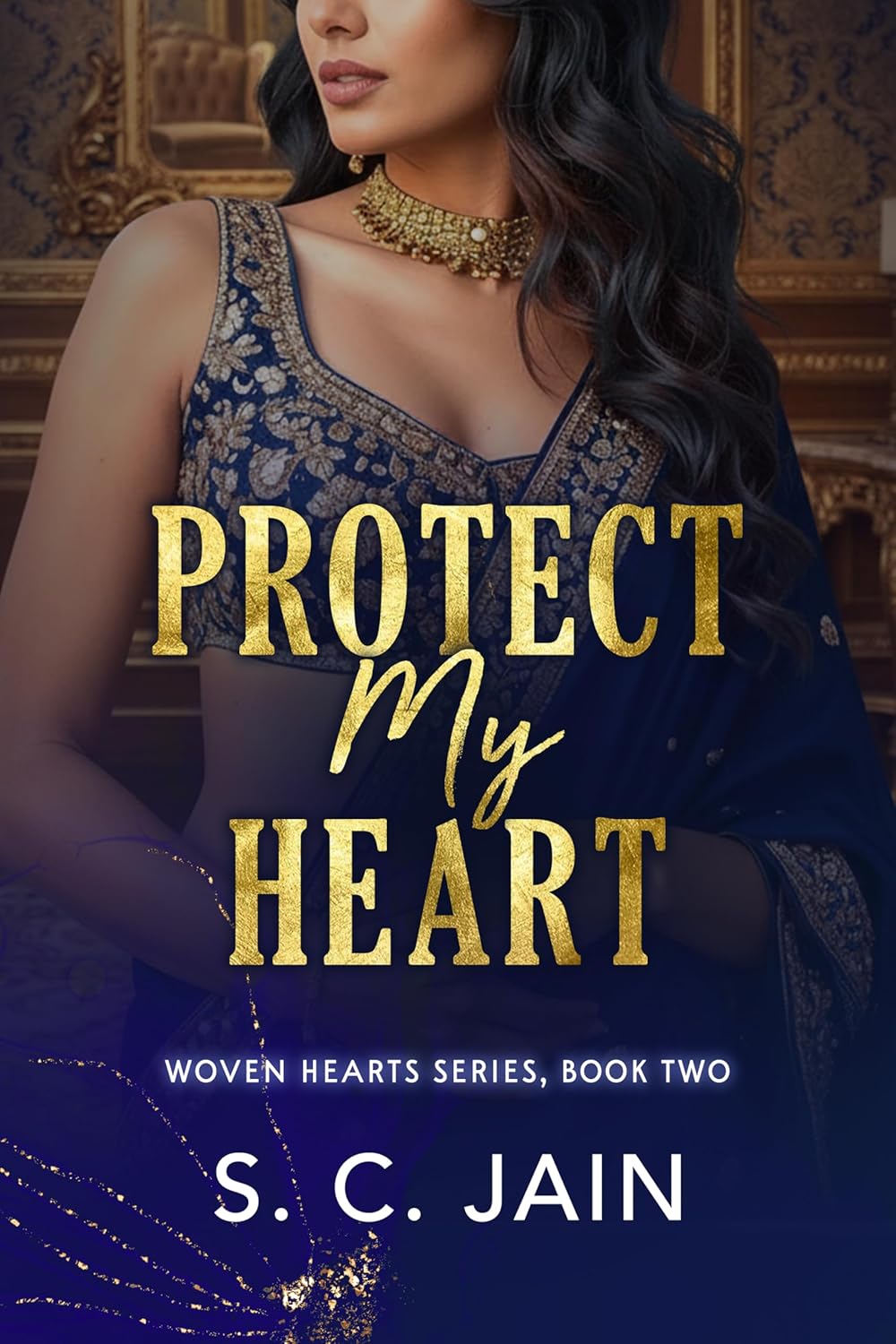 Protect my Heart by S.C. Jain