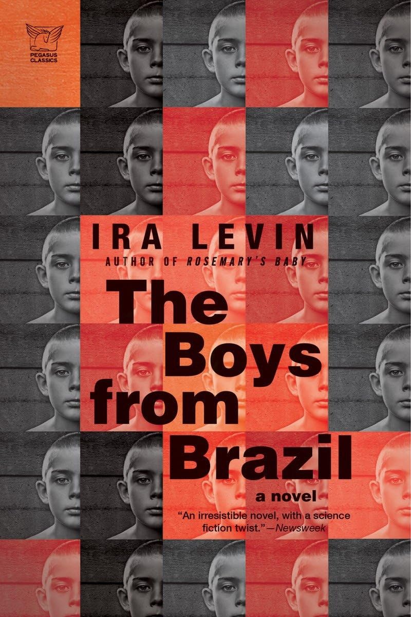The Boys from Brazil Novel by Ira Levin