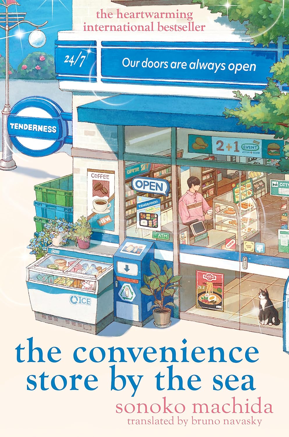 The Convenience Store by the Sea: The Quirky, Charming Japanese Sensation with Over Half a Million Copies Sold Worldwide Book by Sonoko Machida