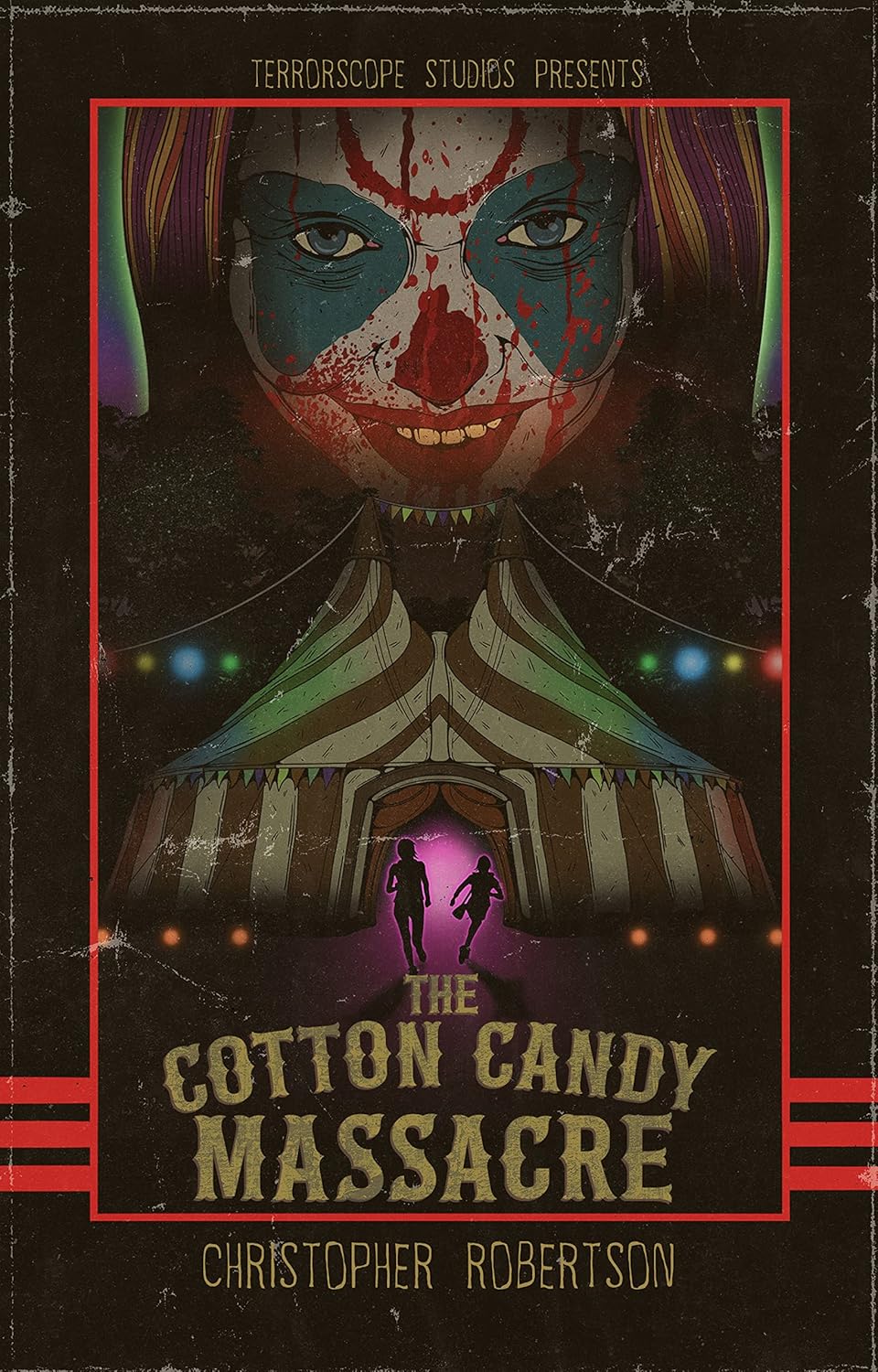 The Cotton Candy Massacre by Christopher Robertson