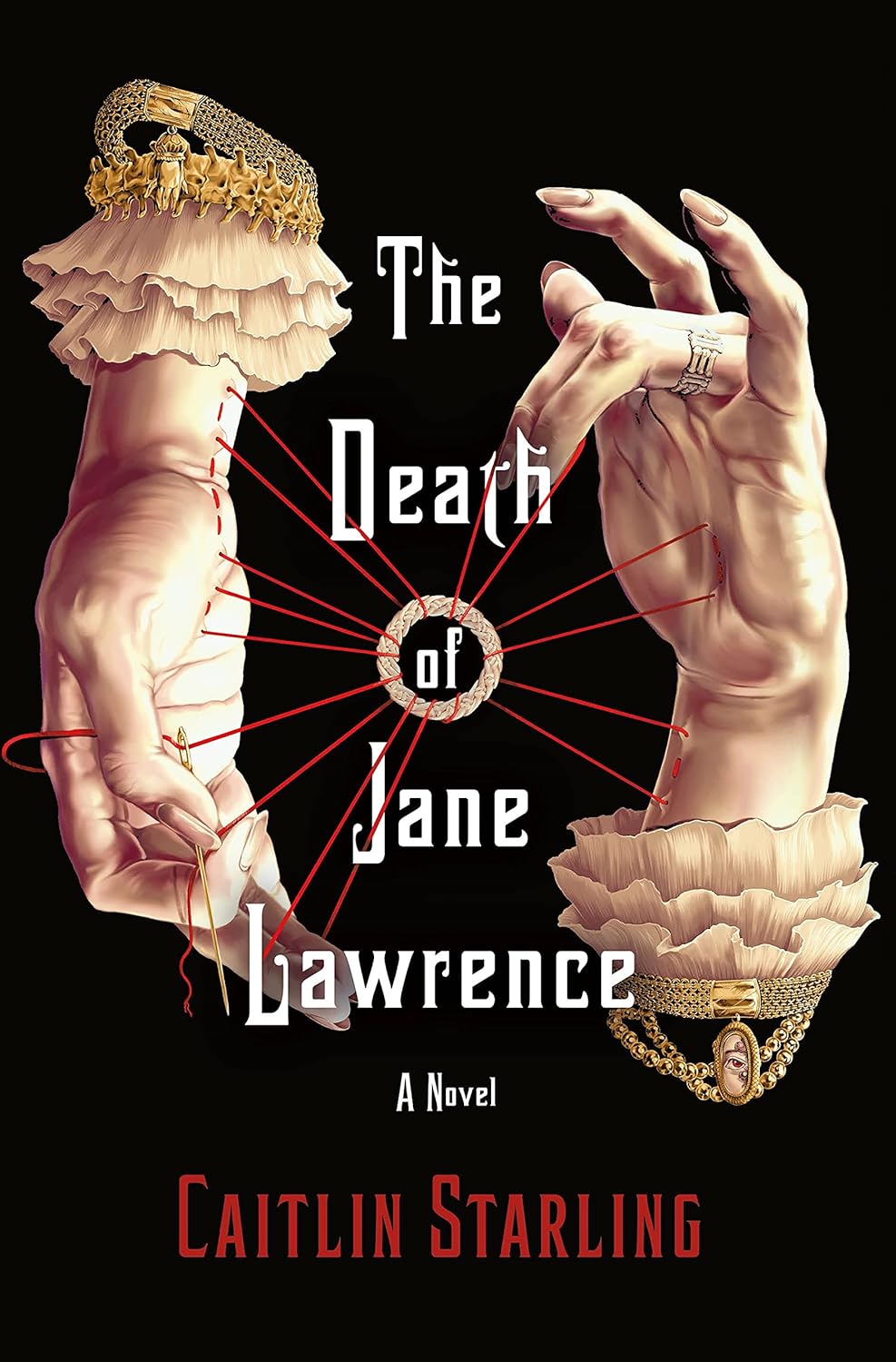 The Death of Jane Lawrence Book by Caitlin Starling