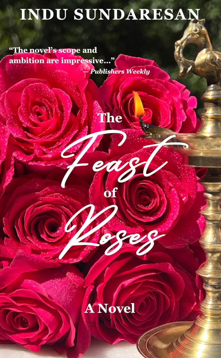 The Feast of Roses Novel by Indu Sundaresan
