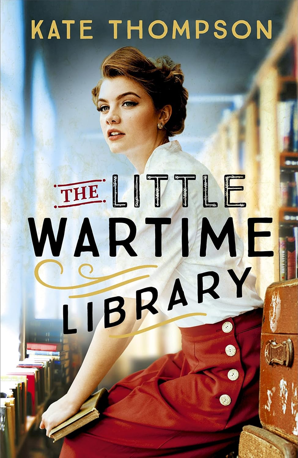 The Little Wartime Library Book by Kate Thompson